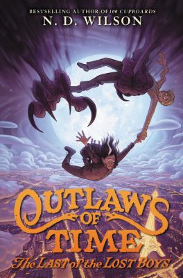 Outlaws of Time: The Last of the Lost Boys 0062327321 Book Cover