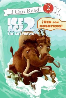 Ice Age 2: Join the Pack! (Spanish Edition): Ic... [Spanish] 0061119849 Book Cover