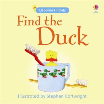 Find the Duck: Usborne Find Its 0746086563 Book Cover