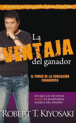 La Ventaja del Ganador / Unfair Advantage: The ... [Spanish] 6071114497 Book Cover
