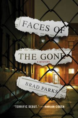 Faces of the Gone: A Mystery (Carter Ross Myste... 0312574770 Book Cover
