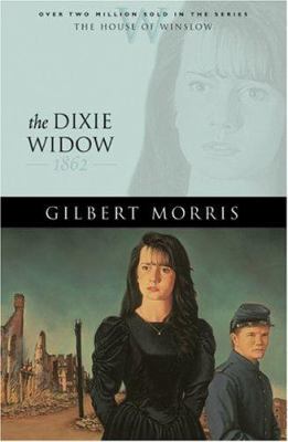 The Dixie Widow: 1862 0764229532 Book Cover