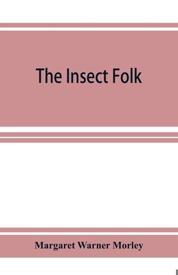 The Insect Folk 935392667X Book Cover