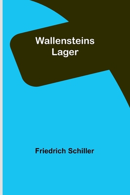 Wallensteins Lager [German] 9356781575 Book Cover