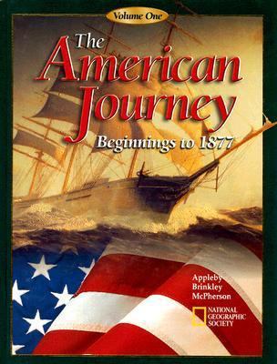 The American Journey Volume One: Beginnings to ... 0078258766 Book Cover