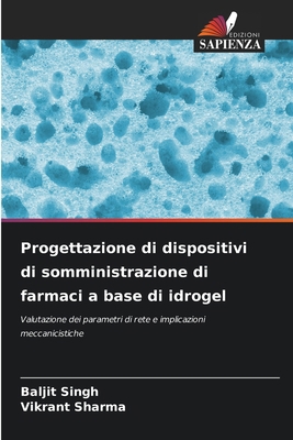 Progettazione di dispositivi di somministrazion... [Italian] 6207859804 Book Cover