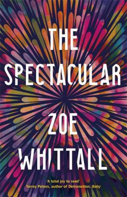 The Spectacular 1529383099 Book Cover