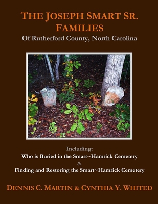 The Joseph Smart Sr. Families of Rutherford Cou... 1075227453 Book Cover