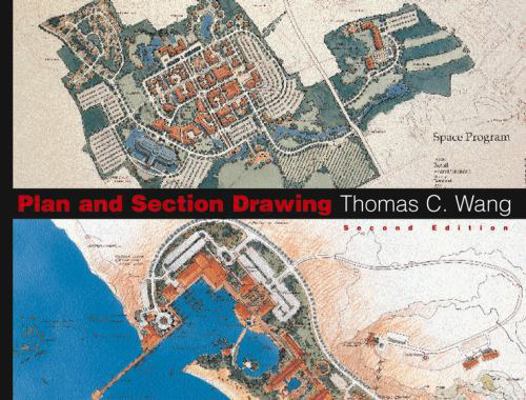 Plan and Section Drawing 0471286087 Book Cover