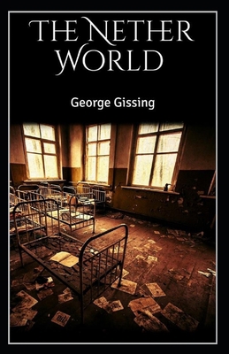 Paperback The Nether World Illustrated Book