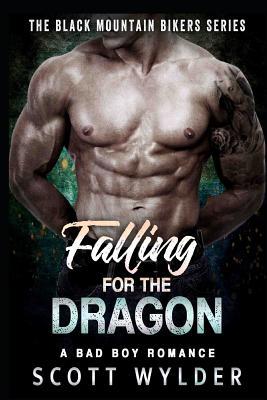 Falling for the Dragon: A Bad Boy Romance 1091258465 Book Cover