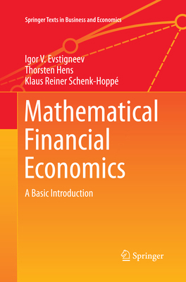 Mathematical Financial Economics: A Basic Intro... 3319362496 Book Cover