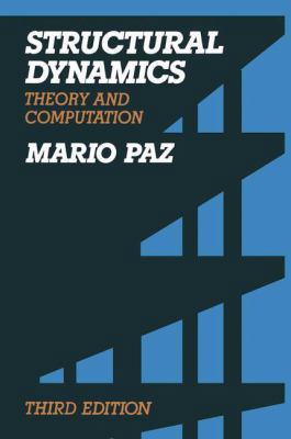 Structural Dynamics: Theory and Computation 1461579201 Book Cover
