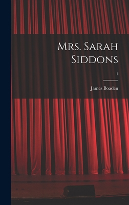 Mrs. Sarah Siddons; 1 1013959280 Book Cover