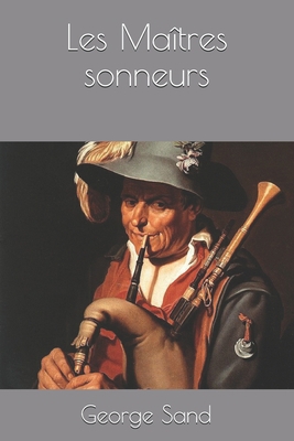 Les Ma?tres sonneurs [French] B08LN97BH7 Book Cover
