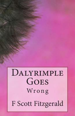 Dalyrimple Goes Wrong 1495333930 Book Cover