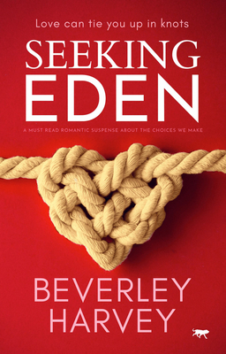 Seeking Eden: A Must Read Romantic Suspense abo... 1913942686 Book Cover