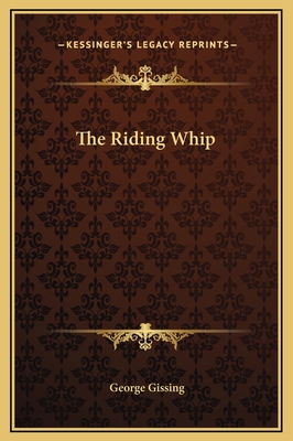 The Riding Whip 1169157912 Book Cover