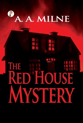 The Red House Mystery 9367005504 Book Cover
