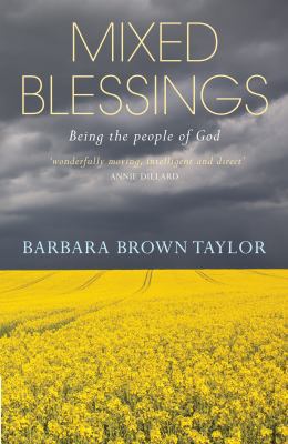 Mixed Blessings: Being the people of God 1848258291 Book Cover