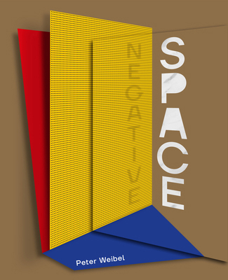 Negative Space: Trajectories of Sculpture in th... 0262044862 Book Cover