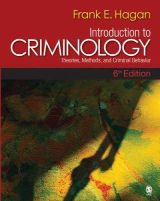 Introduction to Criminology: Theories, Methods,... 1412953650 Book Cover