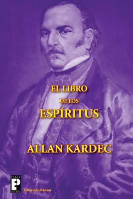 El libro de los espíritus [Spanish] 1469919214 Book Cover