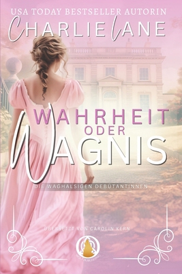 Wahrheit oder Wagnis [German] 3985362300 Book Cover