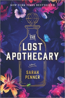 The Lost Apothecary 0778311015 Book Cover