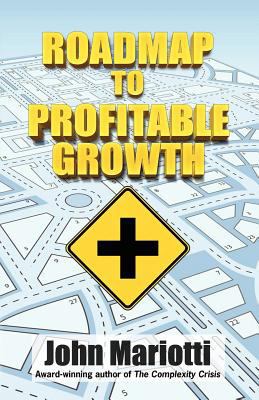 Roadmap to Profitable Growth 1479125083 Book Cover