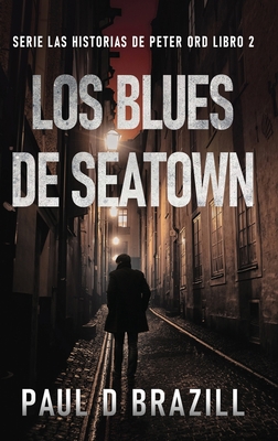 Los Blues De Seatown [Spanish] [Large Print] 4824182565 Book Cover