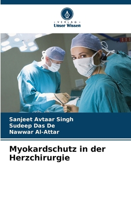 Myokardschutz in der Herzchirurgie [German] 6207512251 Book Cover