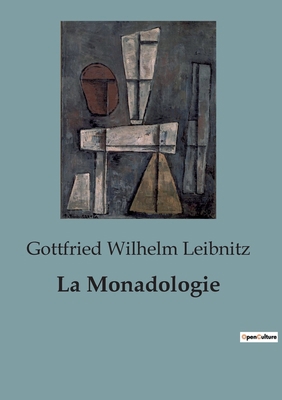 La Monadologie [French] B0C533YN58 Book Cover