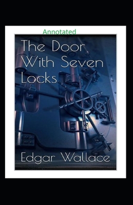 The Door with Seven Locks Classic Edition (Anno... B08HTGG6TK Book Cover