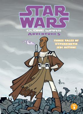Star Wars: Clone Wars Adventures: Vol. 2 1599619059 Book Cover