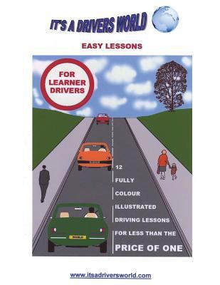 Easy Lessons for Learner Drivers: Large Sized A... 1539360407 Book Cover