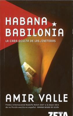 HABANA BABILONIA: LA CARA OCULTA DE LAS JINETER... [Spanish] 8498720524 Book Cover