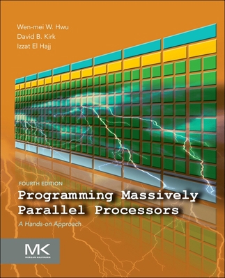 Programming Massively Parallel Processors: A Ha... 0323912311 Book Cover