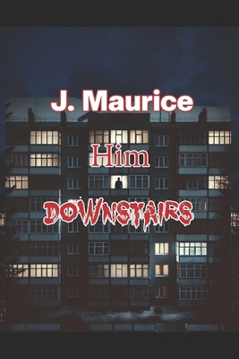 Him Downstairs B0DK5VJZHL Book Cover
