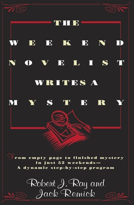 The Weekend Novelist Writes a Mystery: From Emp... 0440506581 Book Cover