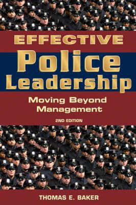 Effective Police Leadership 1932777261 Book Cover