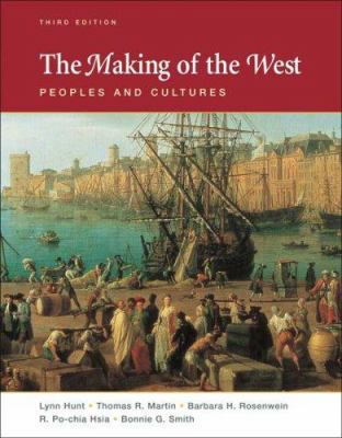 The Making of the West: Peoples and Cultures 0312452942 Book Cover