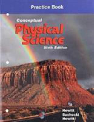 Practice Book for Conceptual Physical Science 0134091396 Book Cover