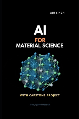 AI for Materials Science B0FR2GW4KQ Book Cover