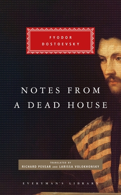 Notes from a Dead House 1841593982 Book Cover