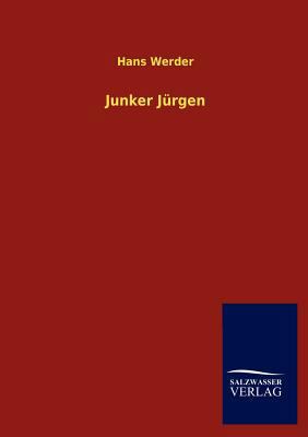 Junker J Rgen [German] 3846015180 Book Cover