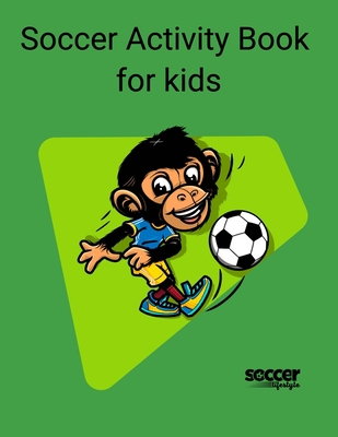 Soccer Activity Book for Kids            Book Cover