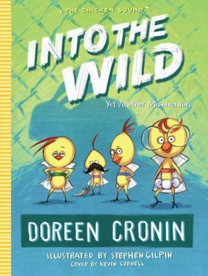 Into the Wild: Yet Another Misadventure 1481450476 Book Cover