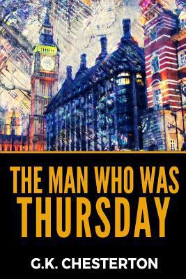The Man Who Was Thursday 1796416223 Book Cover