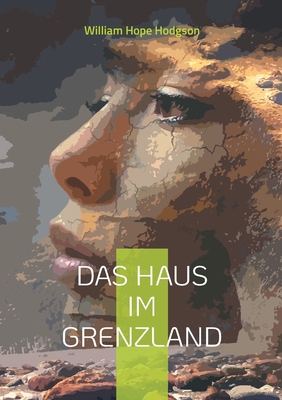 Das Haus im Grenzland: Phantastischer Science-F... [German] 3755761106 Book Cover